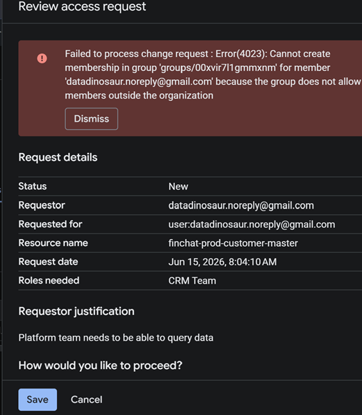 An access request for an out-of-org account failing